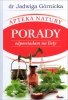 Apteka natury Porady odpowiadam na listy